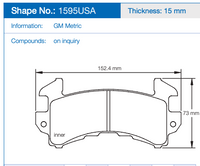Thumbnail for Technical dimension drawing of a brake pad Pagid shape number 1595USA, thickness 15 mm, and dimensions 152.4 mm by 73 mm on a white background.