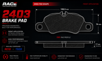 Thumbnail for Technical specification graphic for a 2403 Brake Pad from Race Technologies, showing front application dimensions, pad profile measurements, and feature callouts on a black background.