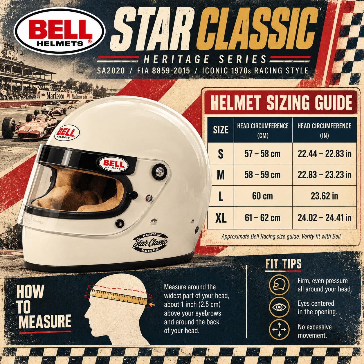 Bell Star Classic Vintage Racing Helmet sizing chart featuring Heritage White helmet, sizes Small through XL, head circumference measurements in centimeters and inches, proper helmet measuring instructions, and retro 1970s motorsport styling.