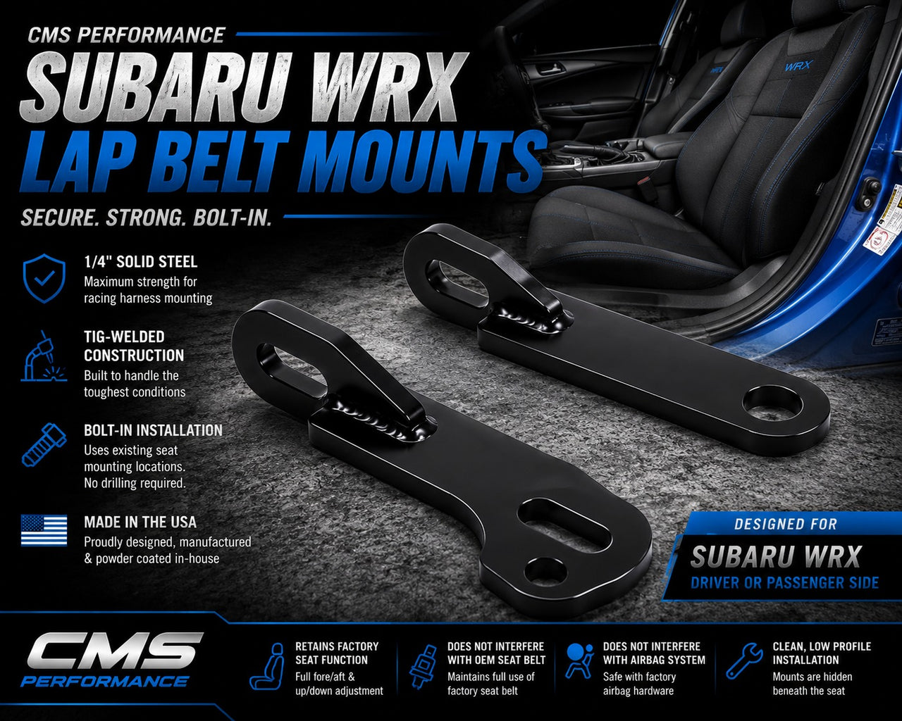 CMS Performance Subaru WRX Lap Belt Mounts with 1/4-inch steel construction, TIG-welded tabs, and bolt-in installation.