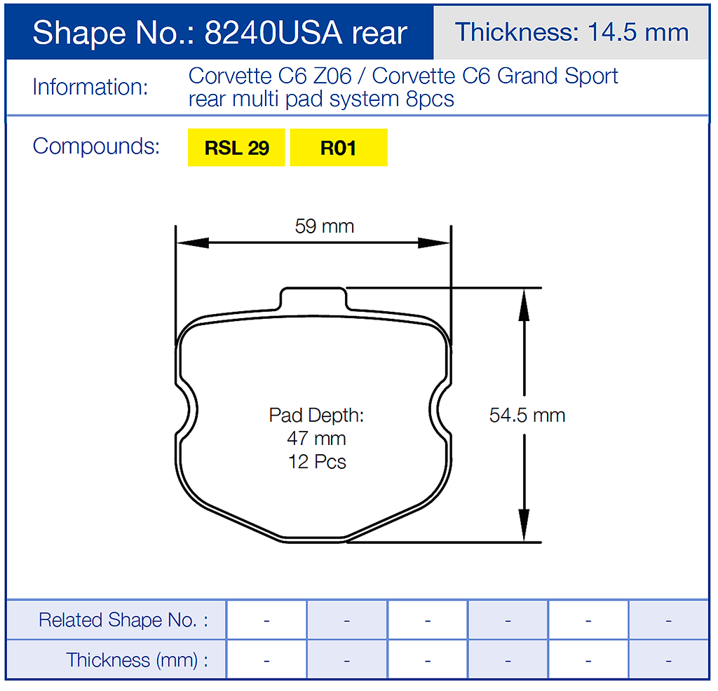 Technical diagram of a Pagid 8240 Rear brake pad with dimensions and specifications for Corvette C6 Z06 and C6 Grand Sport.