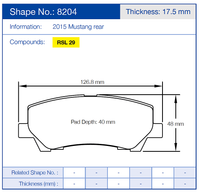 Thumbnail for Technical diagram of a Pagid 8204 brake pad with dimensions and specifications for a 2015 Mustang rear, featuring RSL 29 compound.