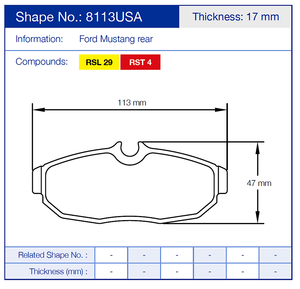 Pagid 8113USA Brake pad with dimensions and specifications for Ford Mustang rear, including shape number, thickness, and compounds.