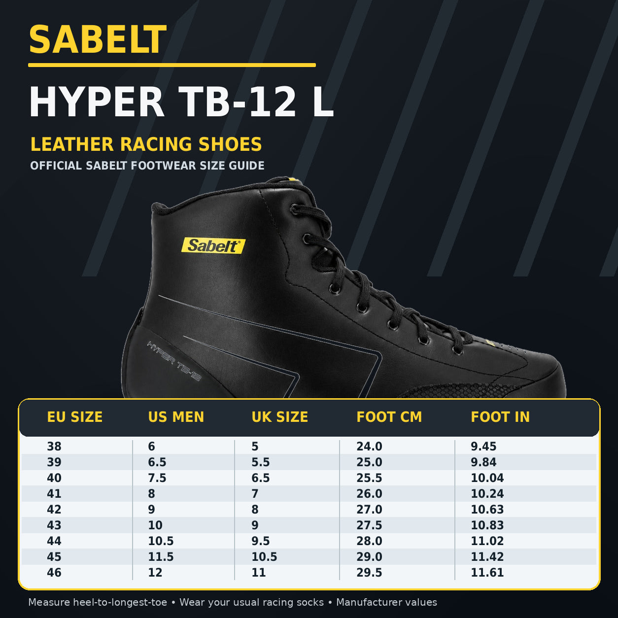 Sabelt Hyper TB-12 Leather Racing Shoes sizing chart featuring black leather racing boots, EU sizes 38–46, official US and UK size conversions, foot length measurements, and FIA 8856-2018 racing footwear.