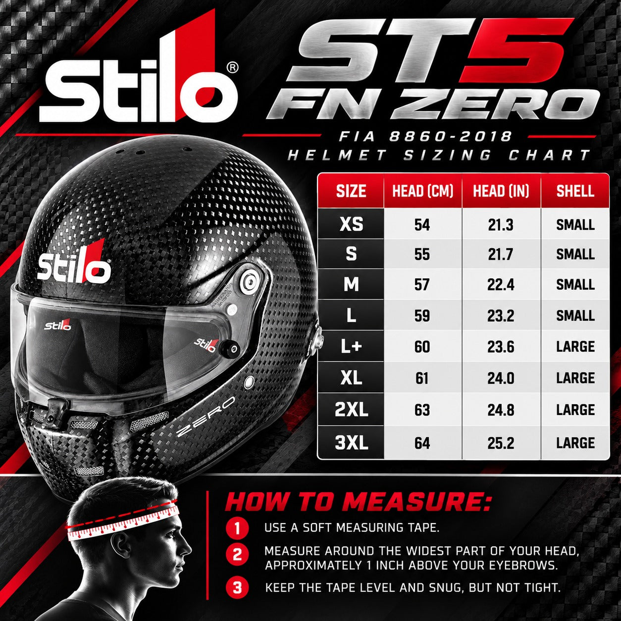 Stilo ST5 FN ZERO FIA 8860-2018 Carbon Fiber Racing Helmet Sizing Chart showing XS through 3XL sizes, head circumference in centimeters and inches, small and large shell sizes, and helmet measuring instructions.