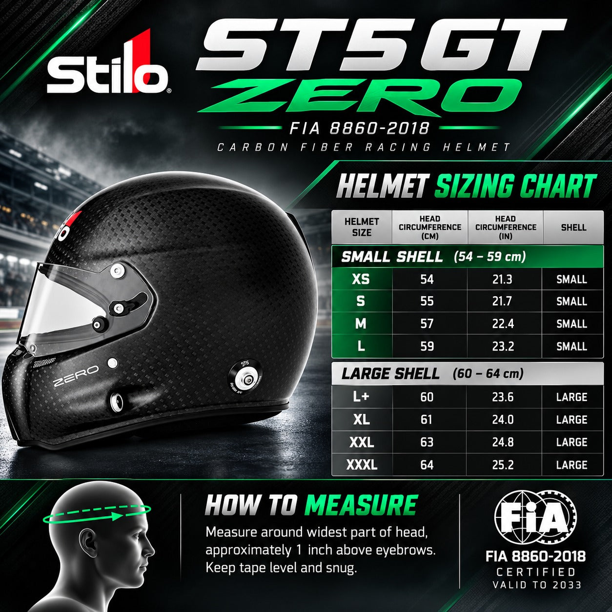 Stilo ST5 GT ZERO Carbon Fiber Racing Helmet FIA 8860-2018 sizing chart showing XS through XXXL helmet sizes, head circumference in centimeters and inches, small and large shell sizes, and head measurement instructions.