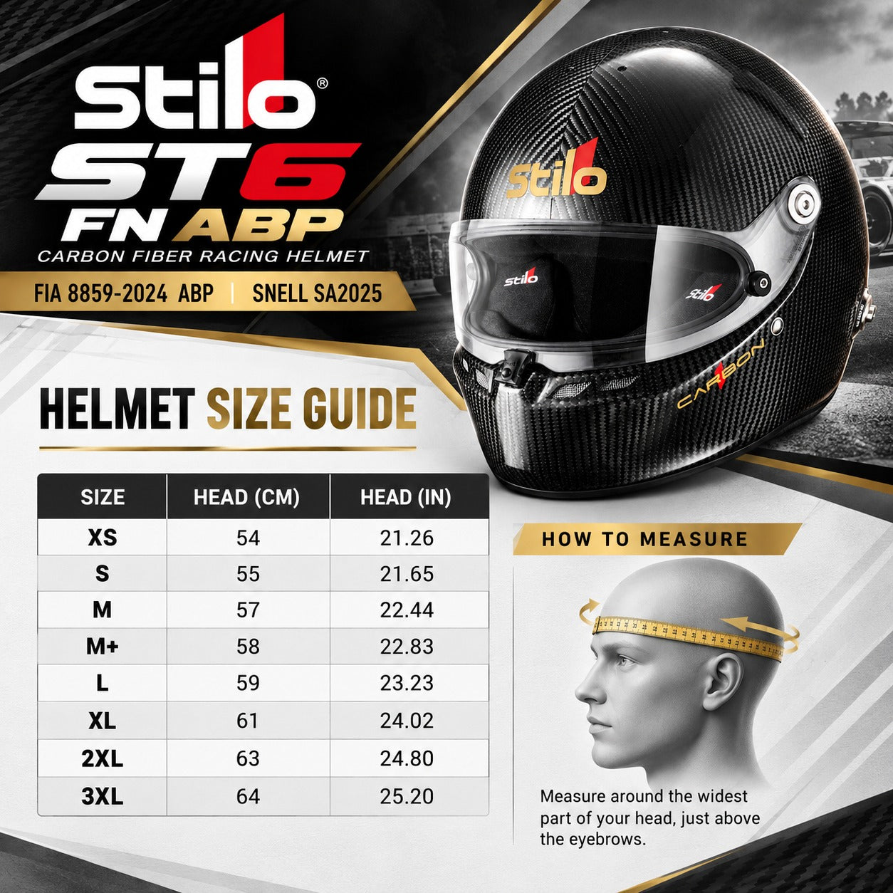 Stilo ST6 FN ABP Carbon Fiber Racing Helmet sizing chart showing helmet sizes XS through 3XL, head circumference measurements in centimeters and inches, FIA 8859-2024 ABP and Snell SA2025 certification, and head measuring instructions.