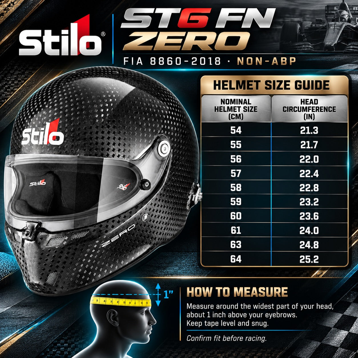 Stilo ST6 FN ZERO FIA 8860-2018 Carbon Fiber Racing Helmet Sizing Chart Featuring Helmet Sizes 54–64, Head Circumference in Centimeters and Inches, and Head Measuring Instructions.